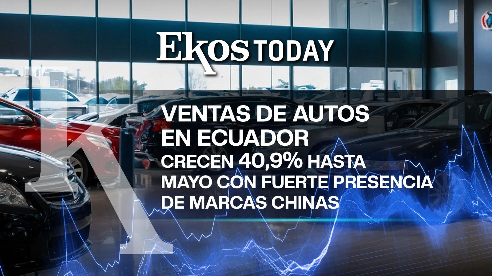Top de ventas de autos en Ecuador incluye cinco marcas chinas en un mercado que crece 40,9% a mayo