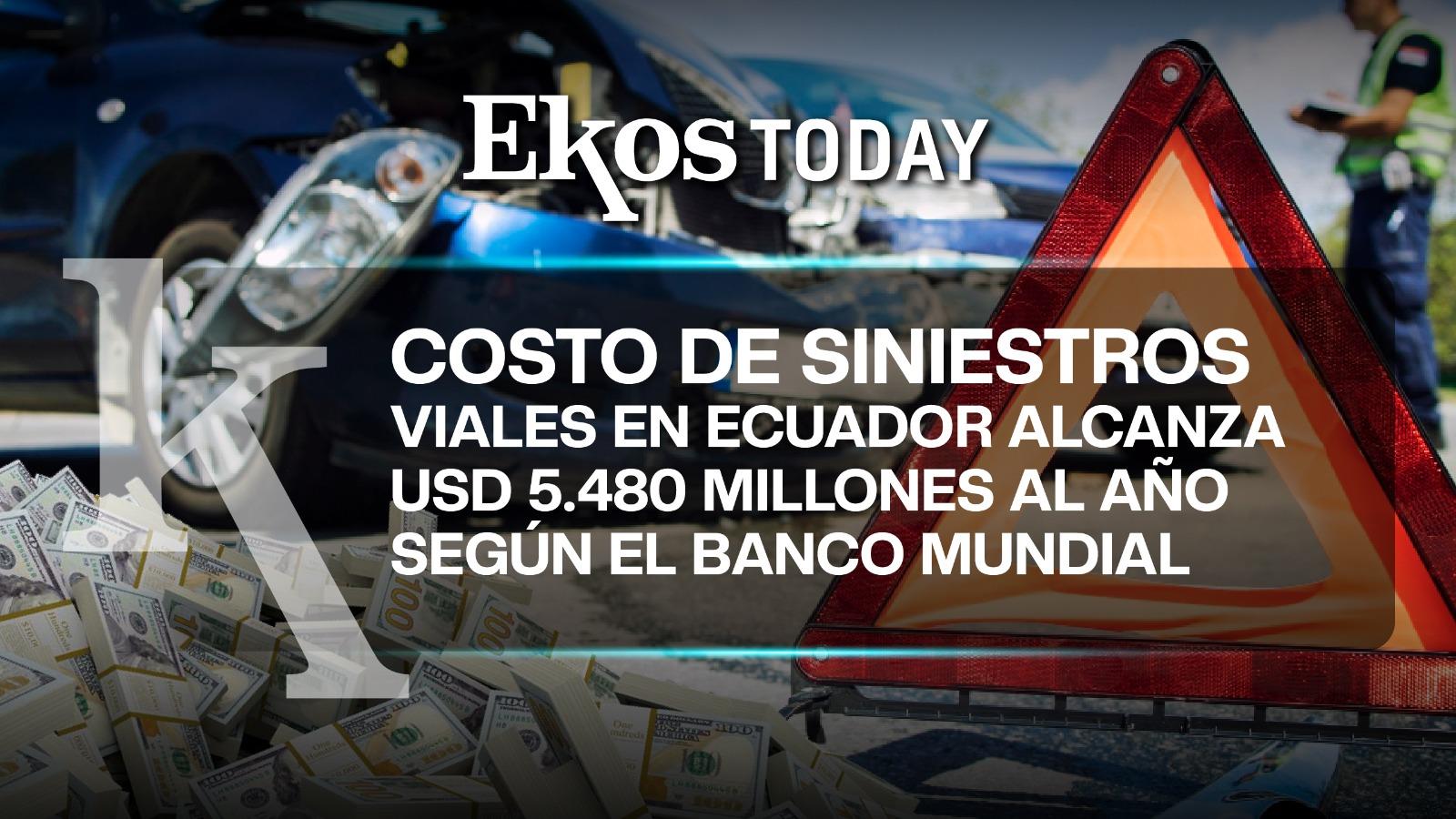 El costo de siniestros viales en Ecuador se estima en USD 5.480 millones según el Banco Mundial